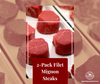 2-Pack Filet Mignon Steaks